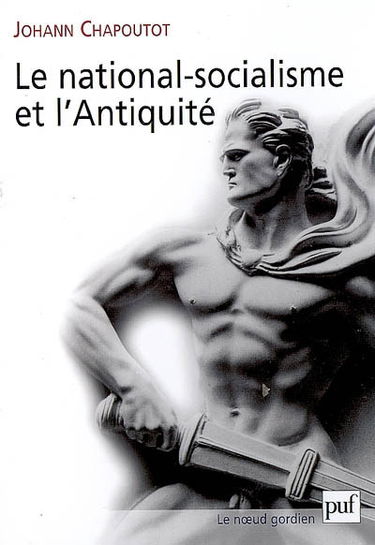 Le national-socialisme et l'Antiquité