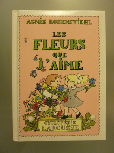 Les Fleurs que j'aime