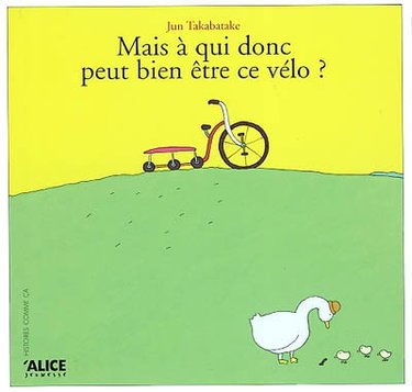 Couverture de Mais à qui donc peut bien être ce vélo ?