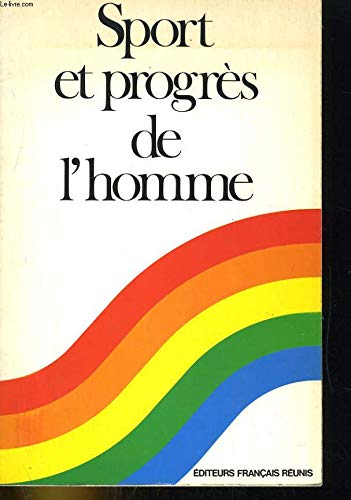 Sport et progrès de l'homme