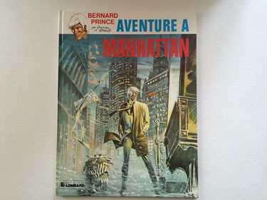 Bernard Prince, tome 4 : Aventure à Manhattan