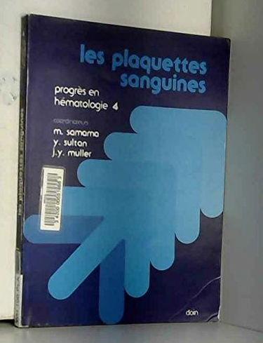 Les Plaquettes sanguines