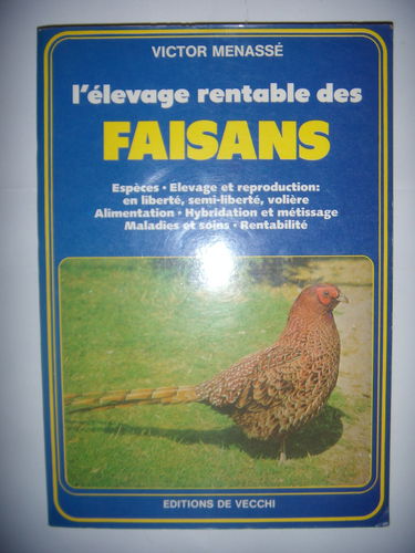 Elevage rentable des faisans