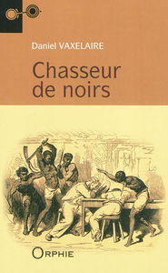 Chasseur de Noirs