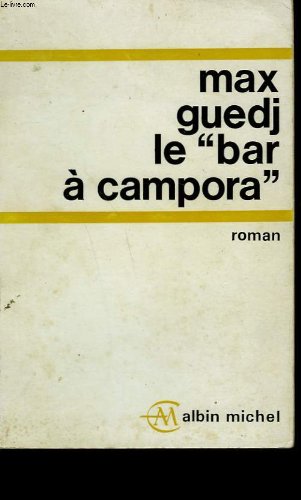 Couverture de Le bar a campora.