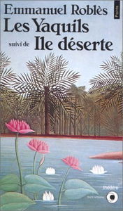 Les Yaquils. Ile déserte