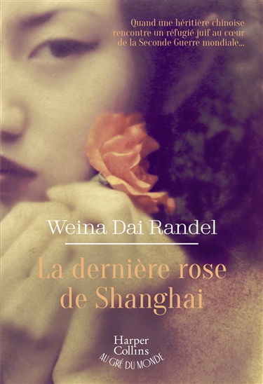 La dernière rose de Shanghai