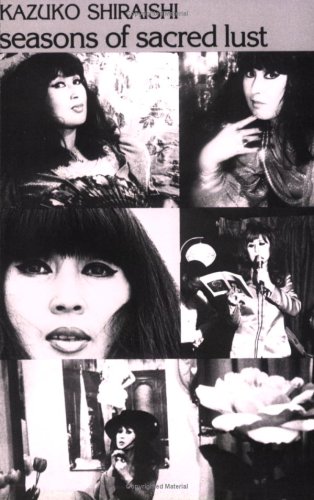 Couverture de Seasons of Sacred Lust: The Selected Poems of Kazuko Shiraishi