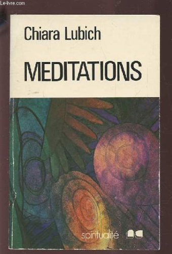 Couverture de MEDITATIONS. par Chiara Lubich