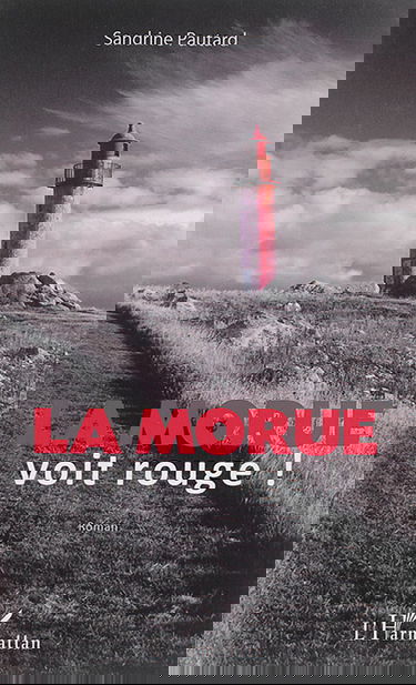 La morue voit rouge !