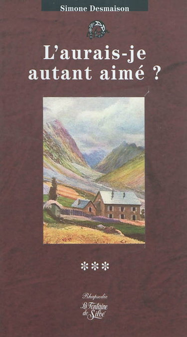 Couverture de L'aurais-je autant aimé ?