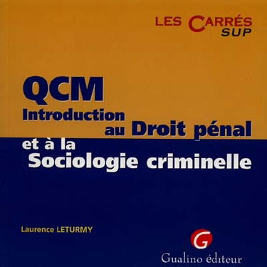 QCM introduction au droit pénal et à la sociologie criminelle