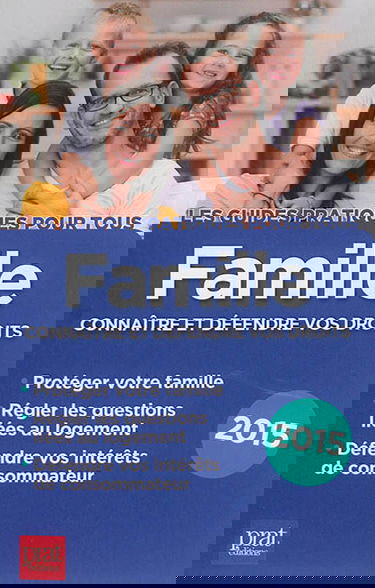 Famille : connaître et défendre vos droits
