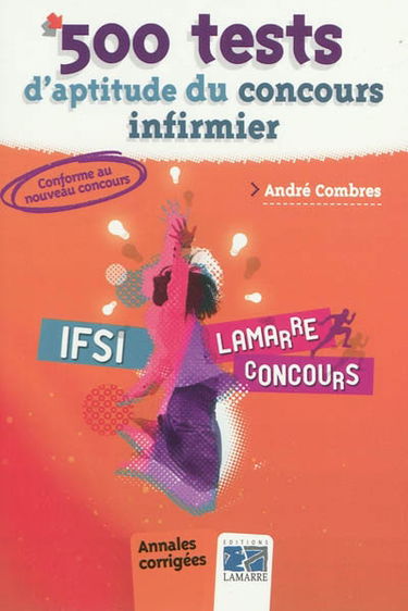 500 tests d'aptitude du concours infirmier