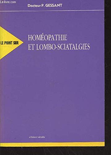 Homéopathie et lombo-sciatalgies