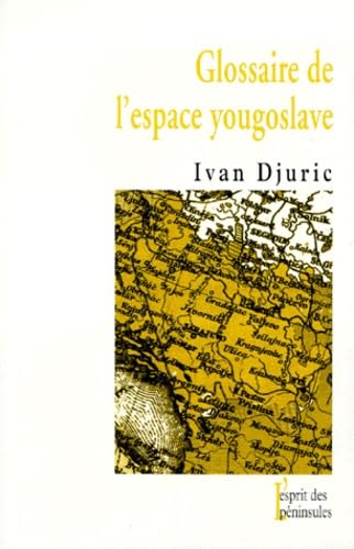 Glossaire de l'espace yougoslave