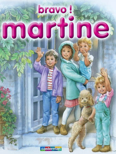 Martine. Vol. 9. Bravo ! Martine