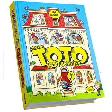L'école de Toto : 1.000 blagues