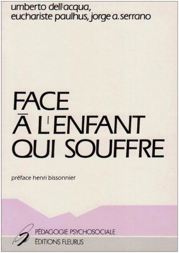 Face à l'enfant qui souffre