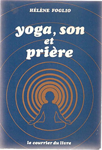 Yoga, son et prière