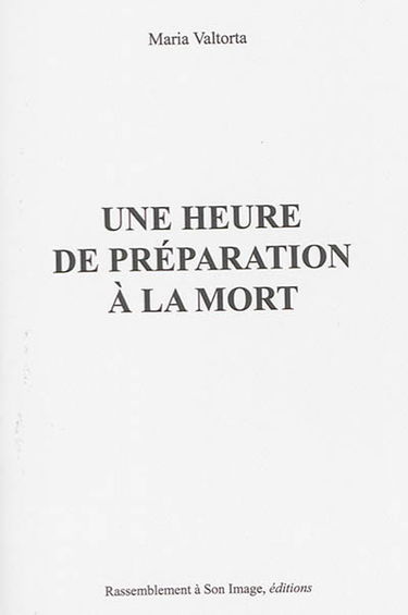 Une heure de préparation à la mort