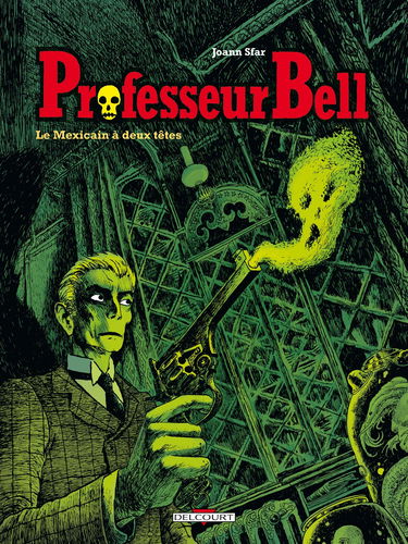 Professeur Bell T01: Le Mexicain à deux têtes