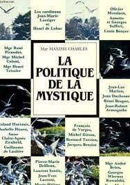 La Politique de la mystique : hommage à Mgr Maxime Charles