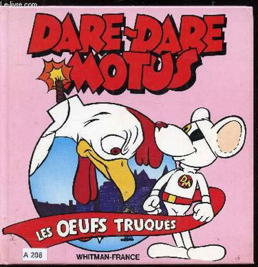 Dare-Dare Motus - Les oeufs truqués