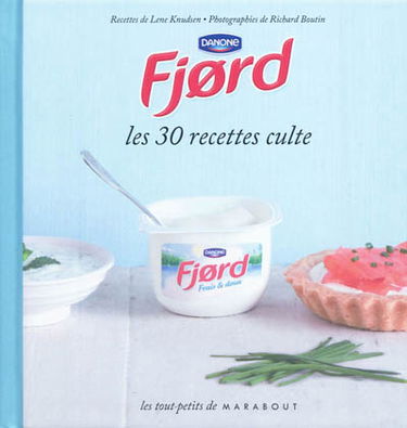 Fjord : les 30 recettes culte