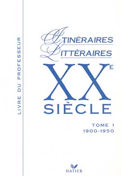 Couverture de XXe siècle : livre du professeur. Vol. 1. 1900-1950
