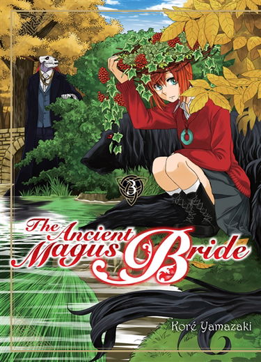 The ancient magus bride. Vol. 3