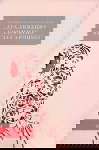 les erreurs commises par les épouses