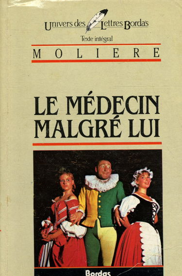 Le Médecin malgré lui