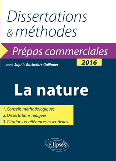 La nature : thème de culture générale 2016 : prépas commerciales