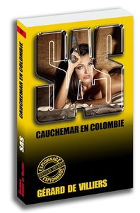 Cauchemar en Colombie