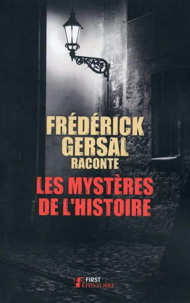 Les mystères de l'histoire