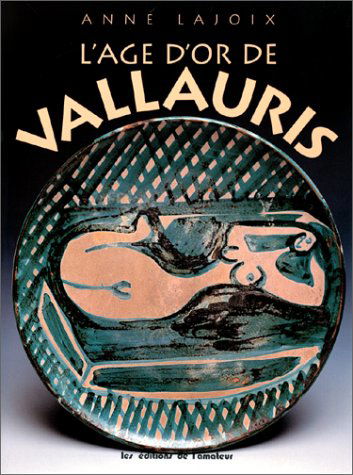 L'age d'or de Vallauris