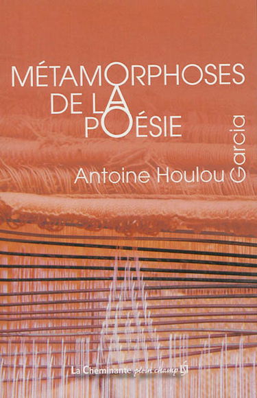 Métamorphoses de la poésie