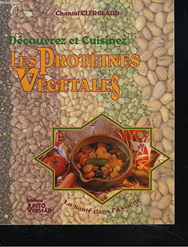 Découvrez et cuisinez les protéines végétales