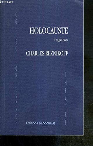Holocauste : fragments