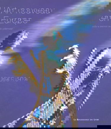 L'Art nouveau en Europe 1890-1914