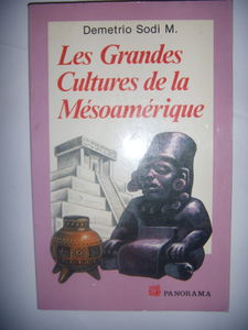 Broché - Les grandes cultures de la mésoamérique