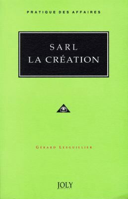 SARL, la création