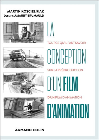 Couverture de La conception d'un film d'animation : tout ce qu'il faut savoir sur la préproduction d'un film d'animation