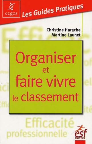 Organiser et faire vivre le classement