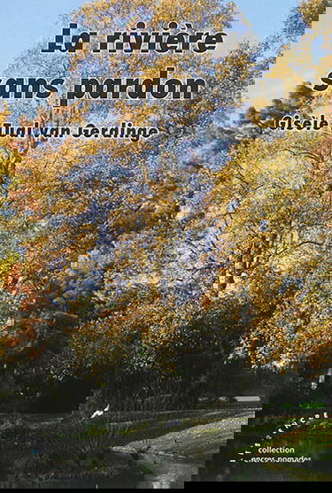 La rivière sans pardon