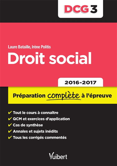 Droit social, DCG 3 : préparation complète à l'épreuve, 2016-2017