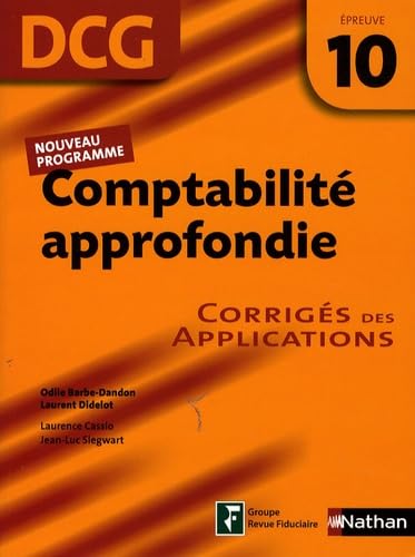 Comptabilité approfondie, DCG, épreuve 10