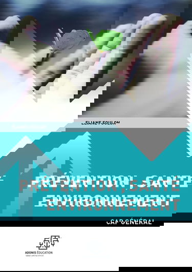 CAP GENERAL - Prévention, santé, environnement