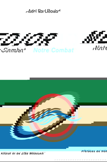 MEDJOR Notre Combat